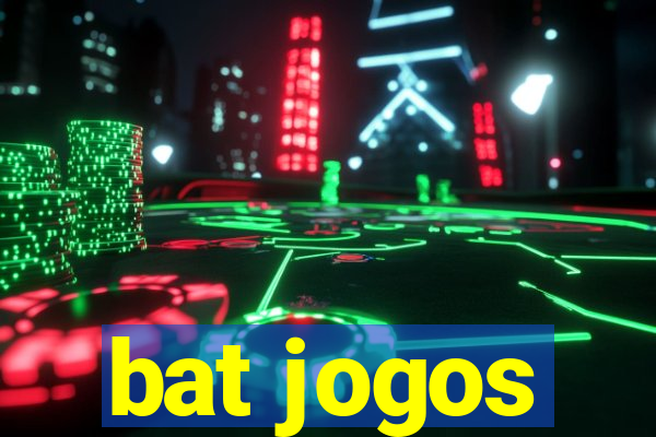 bat jogos